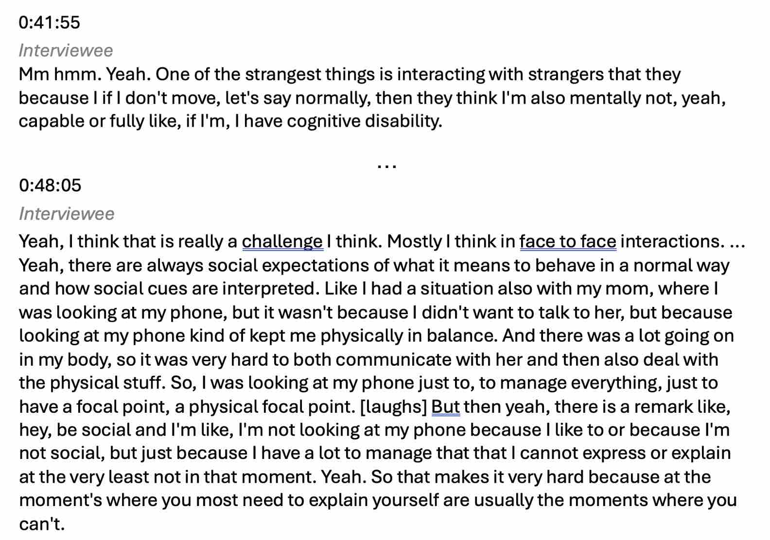 Fig. 4: Excerpts from the interviews: reflecting about encounters with strangers and family